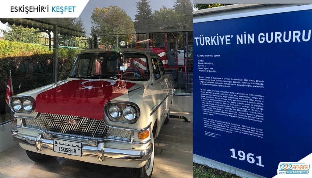 Eskişehir'de Gezilecek Yerler - Devrim Arabası Müzesi